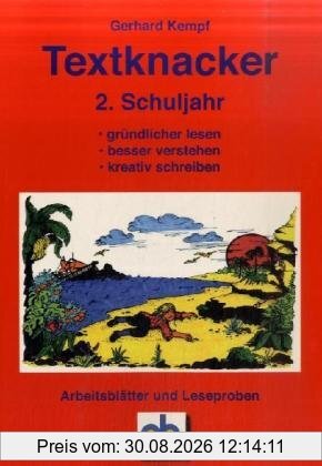 Textknacker. 2. Jahrgangsstufe: Lesetexte besser verstehen und kreativ schreiben können