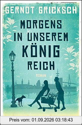 Morgens in unserem Königreich: Roman