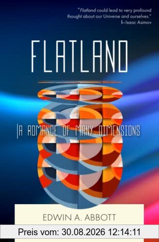 Flatland: A Romance of Many Dimensions