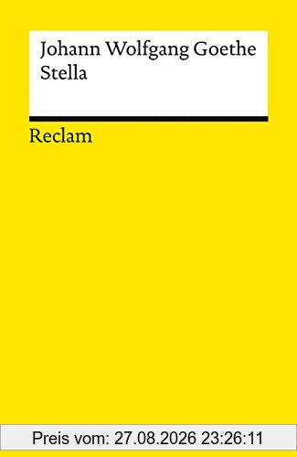Stella: Ein Trauerspiel (Reclams Universal-Bibliothek)
