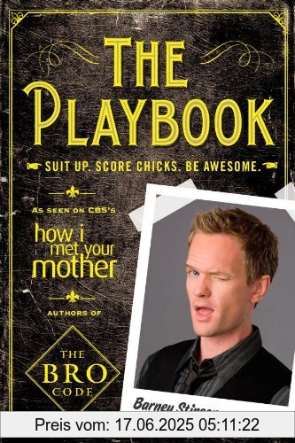 Binding : Taschenbuch, Label : Touchstone, Publisher : Touchstone, NumberOfItems : 1, PackageQuantity : 1, medium : Taschenbuch, numberOfPages : 141, publicationDate : 2010-10-05, authors : Barney Stinson, Matt Kuhn, languages : english, ISBN : 1439196834