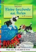 Brunnen-Reihe, Kleine Geschenke aus Perlen