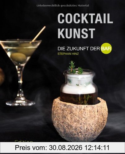 Cocktailkunst - Die Zukunft der Bar