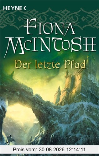Der letzte Pfad: Roman