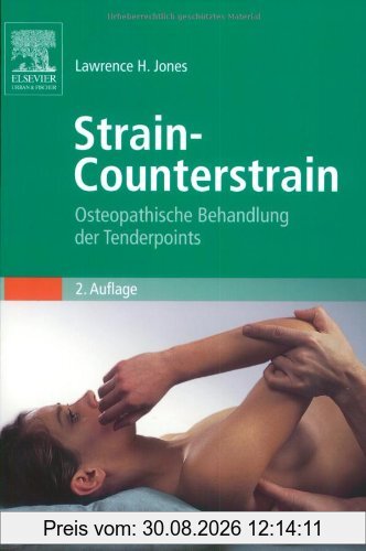 Strain-Counterstrain: Osteopathische Behandlung der Tenderpoints
