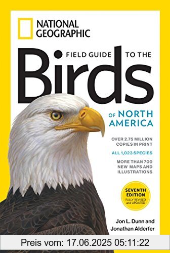 Binding : Taschenbuch, Edition : 7 Revised edition, Label : National Geographic, Publisher : National Geographic, NumberOfItems : 1, medium : Taschenbuch, numberOfPages : 592, publicationDate : 2017-09-12, releaseDate : 2017-09-12, authors : Dunn, Jon L., Jonathan Alderfer, ISBN : 1426218354