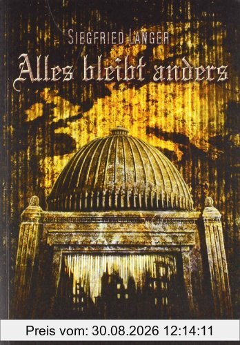Alles bleibt anders
