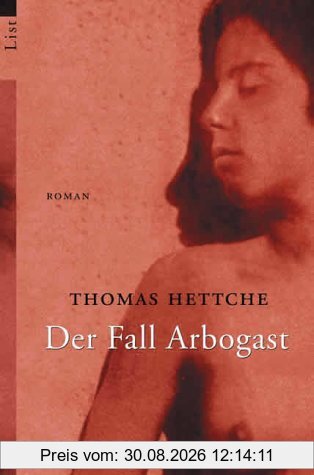Der Fall Arbogast: Roman