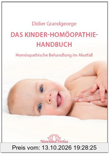 Das Kinder-Homöopathie-Handbuch