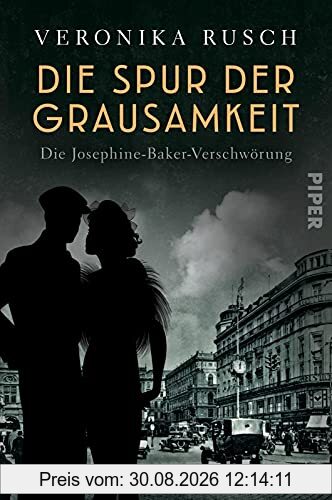 Die Spur der Grausamkeit (Die schwarze Venus 2): Die Josephine-Baker-Verschwörung
