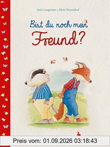 Bist du noch mein Freund?
