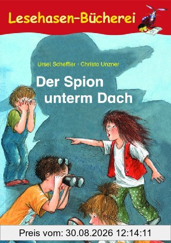 Der Spion unterm Dach, Schulausgabe