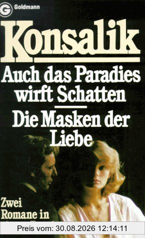 Auch das Paradies wirft Schatten.