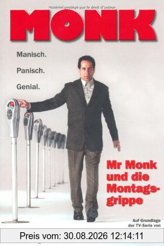 Monk, Bd. 3: Mr Monk und die Montagsgrippe