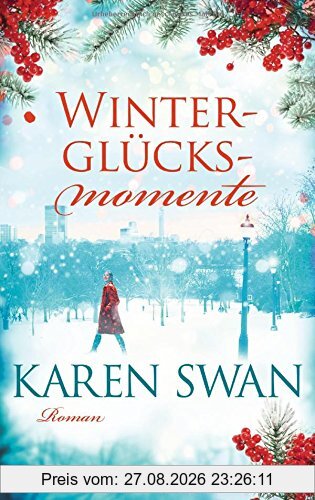 Winterglücksmomente: Roman