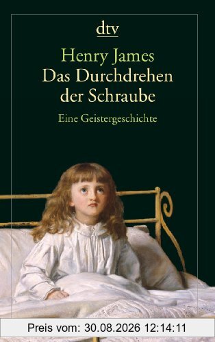 Das Durchdrehen der Schraube: Eine Geistergeschichte