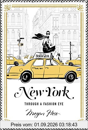 New York: A Guide to the Fashion Cities of the World