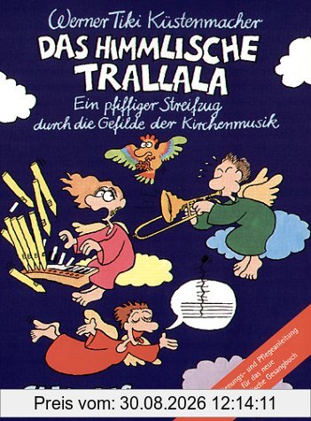 Das himmlische Trallala