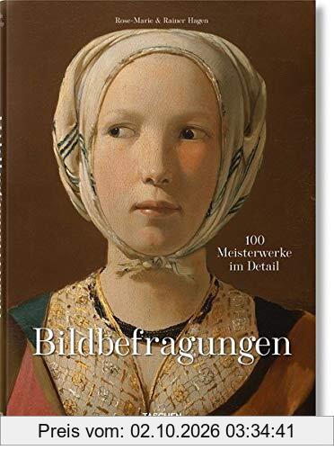 Bildbefragungen. 100 Meisterwerke im Detail