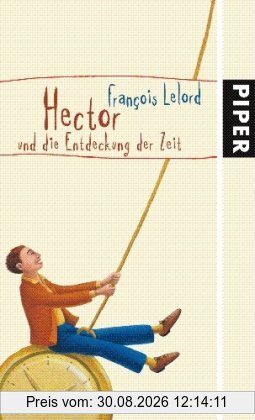Hector und die Entdeckung der Zeit