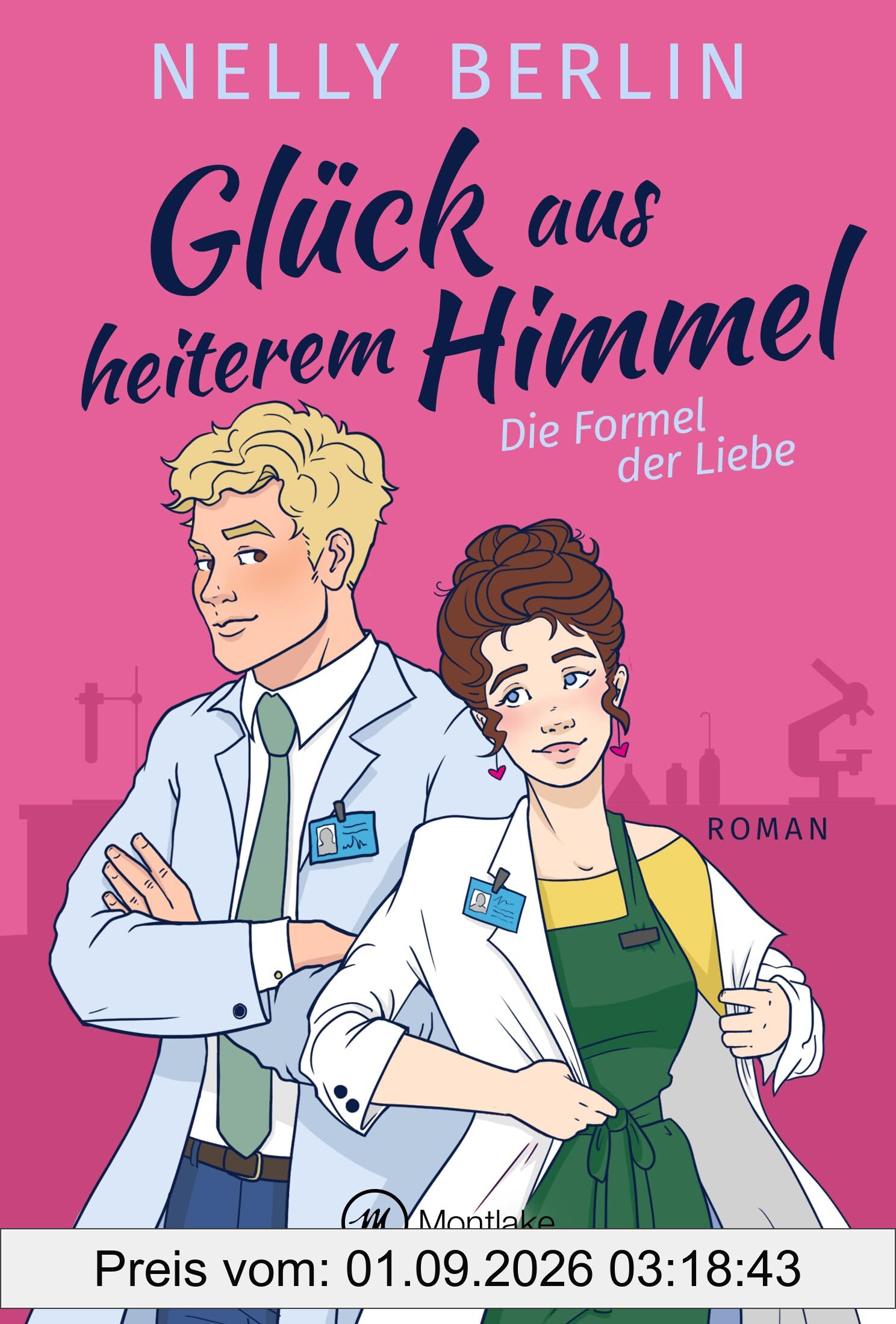 Glück aus heiterem Himmel (Die Formel der Liebe, Band 1)