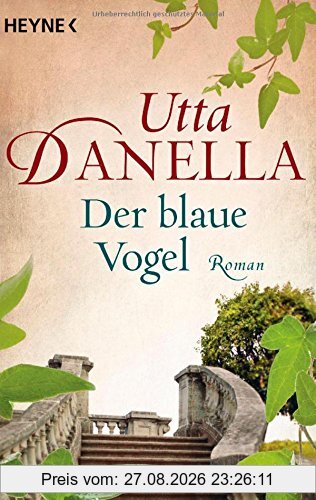 Der blaue Vogel: Roman