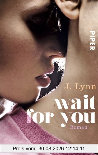 Wait for You: Roman (Wait for You-Serie)