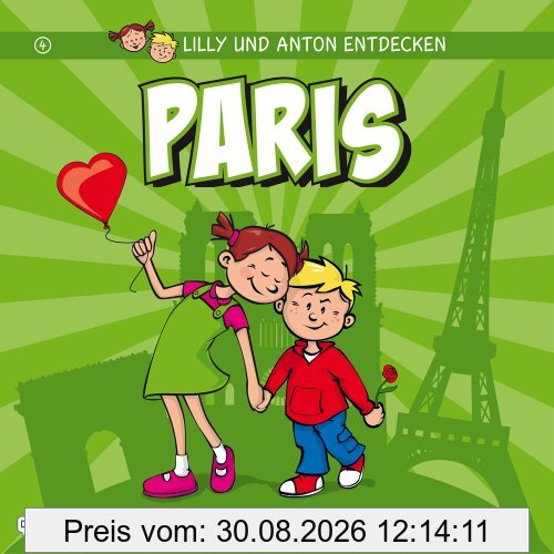 Lilly & Anton entdecken Paris