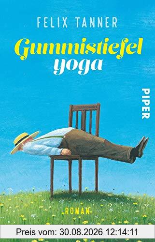 Gummistiefelyoga: Roman