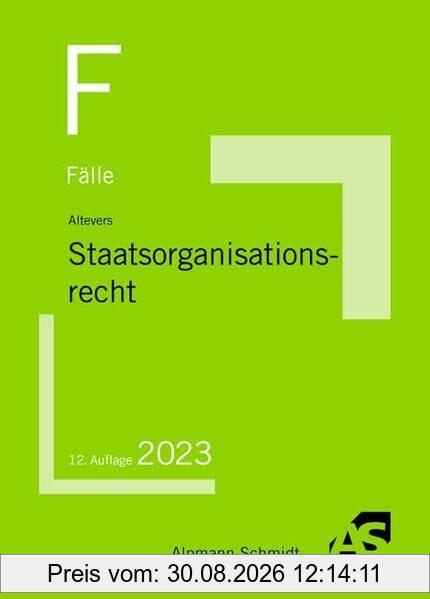 Fälle Staatsorganisationsrecht