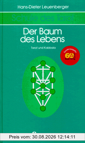Schule des Tarot, 3 Bde., Bd.2, Der Baum des Lebens