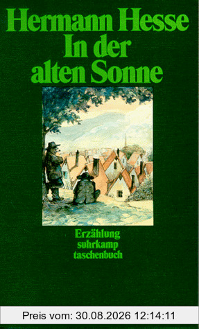 In der alten Sonne.