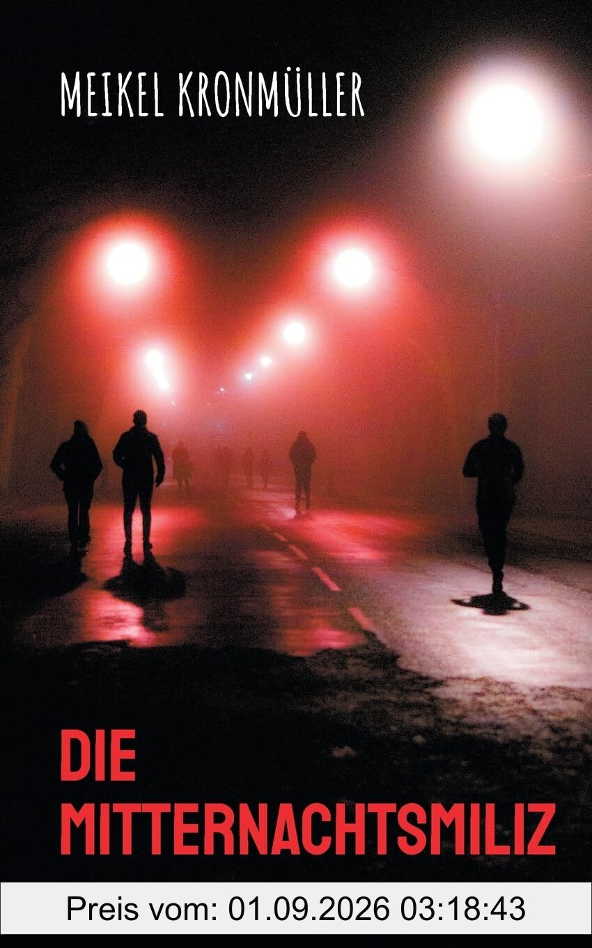 Die Mitternachtsmiliz