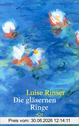 Die gläsernen Ringe: Erzählung
