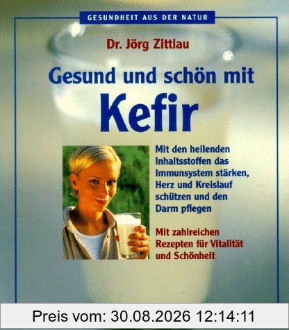 Gesund und schön mit Kefir