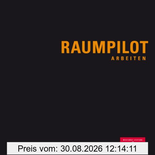 Raumpilot Arbeiten