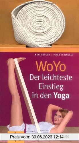 Woyo - Der leichteste Einstieg in den Yoga. (Inkl. Gurt)