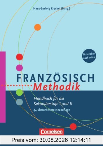 Französisch-Methodik: Handbuch für die Sekundarstufe I und II. Buch mit Kopiervorlagen über Webcode