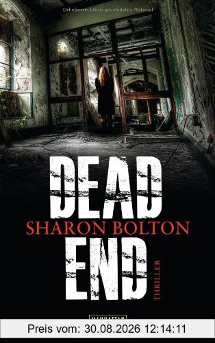 Dead End: Thriller