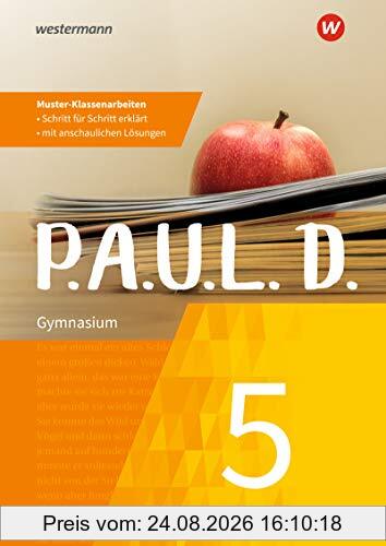 P.A.U.L. D.: Klassenarbeitstrainer 5