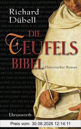 Die Teufelsbibel: Historischer Roman