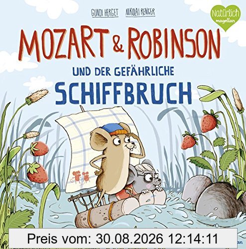 Mozart & Robinson und der gefährliche Schiffbruch