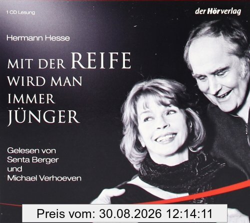 Mit der Reife wird man immer jünger: Betrachtungen und Gedichte über das Alter