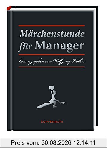 Märchenstunde für Manager