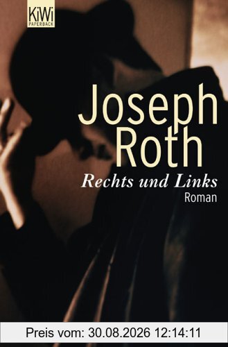 Rechts und Links: Roman