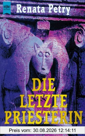 Die letzte Priesterin.