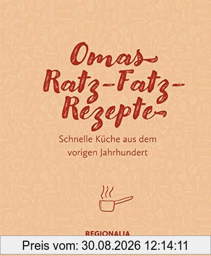 Omas Ratz-Fatz-Rezepte