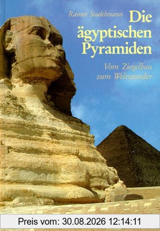 Die ägyptischen Pyramiden