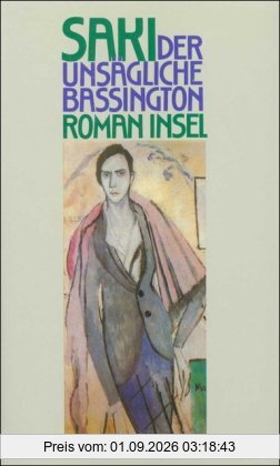 Der unsägliche Bassington: Roman