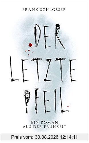 Der letzte Pfeil